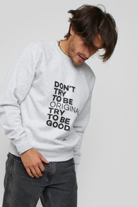 Світшот YAPPI чоловічий  сірий "Don`t try to be original. Try to be good."